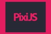 PixiJS The Complete Guide For HTML5 Game Development (2022)