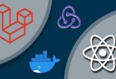 React and Laravel- A Practical Guide with Docker